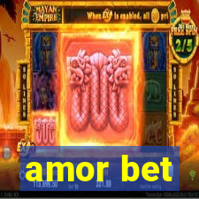 amor bet